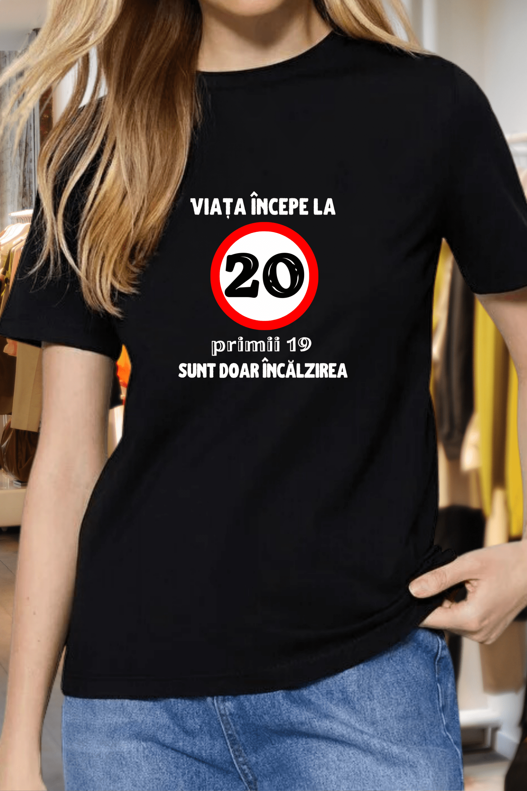 Tricou - Viata incepe de la 20 de ani - imagine 7